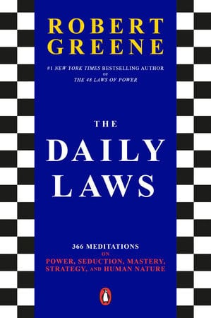 Robert Greene : The daily laws