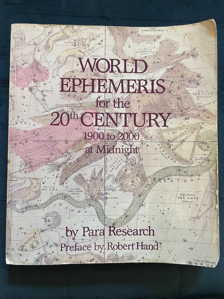 Robert Hand : World Ephemeris For The 2Oth Century (Midnight)