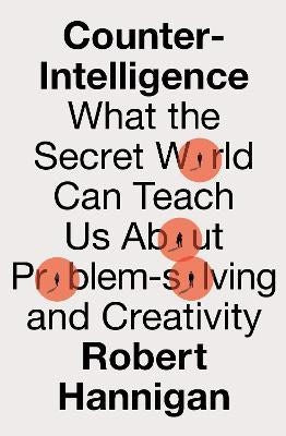 Robert Hannigan : Counter-intelligence