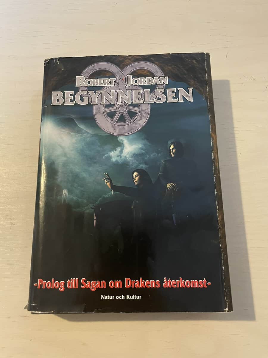 Robert Jordan : Begynnelsen - Prolog till Sagan om drakens återkomst