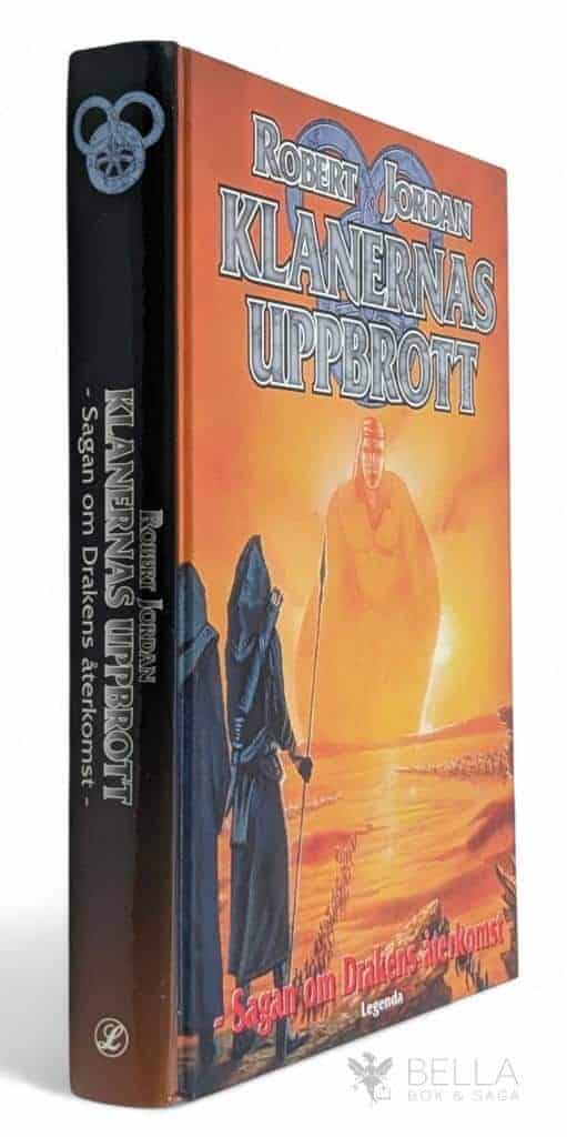 Robert Jordan : Klanernas uppbrott - Sagan om Drakens återkomst - Bok 9