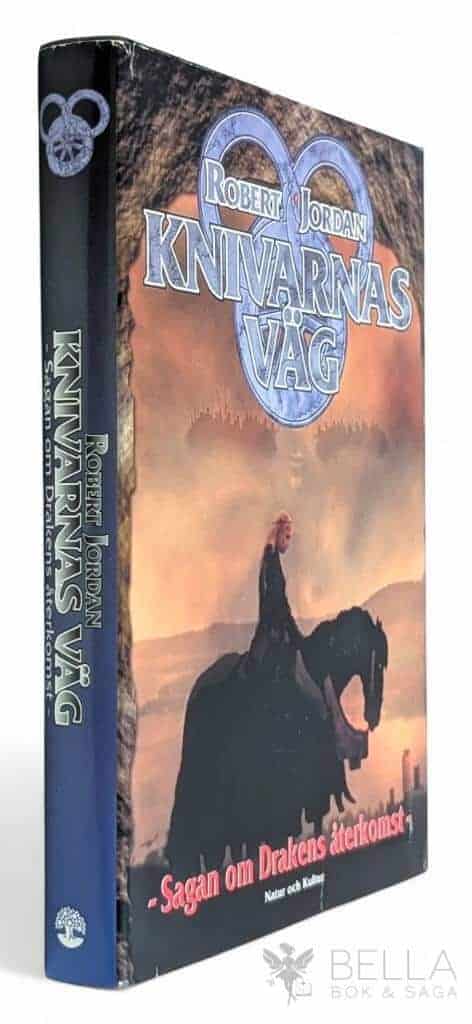 Robert Jordan : Knivarnas väg - Sagan om Drakens återkomst - Bok 15