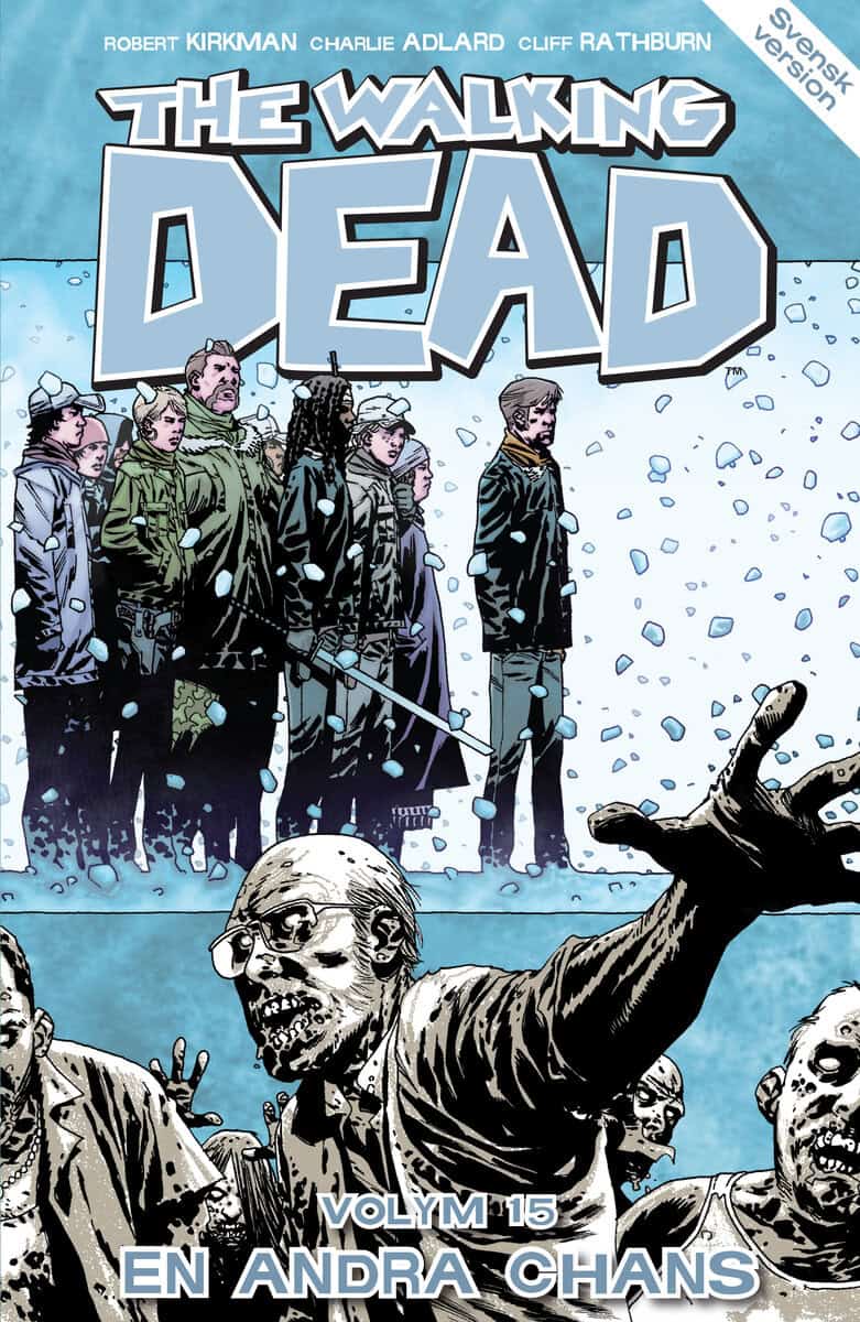 Robert Kirkman : The Walking Dead volym 15. En andra chans
