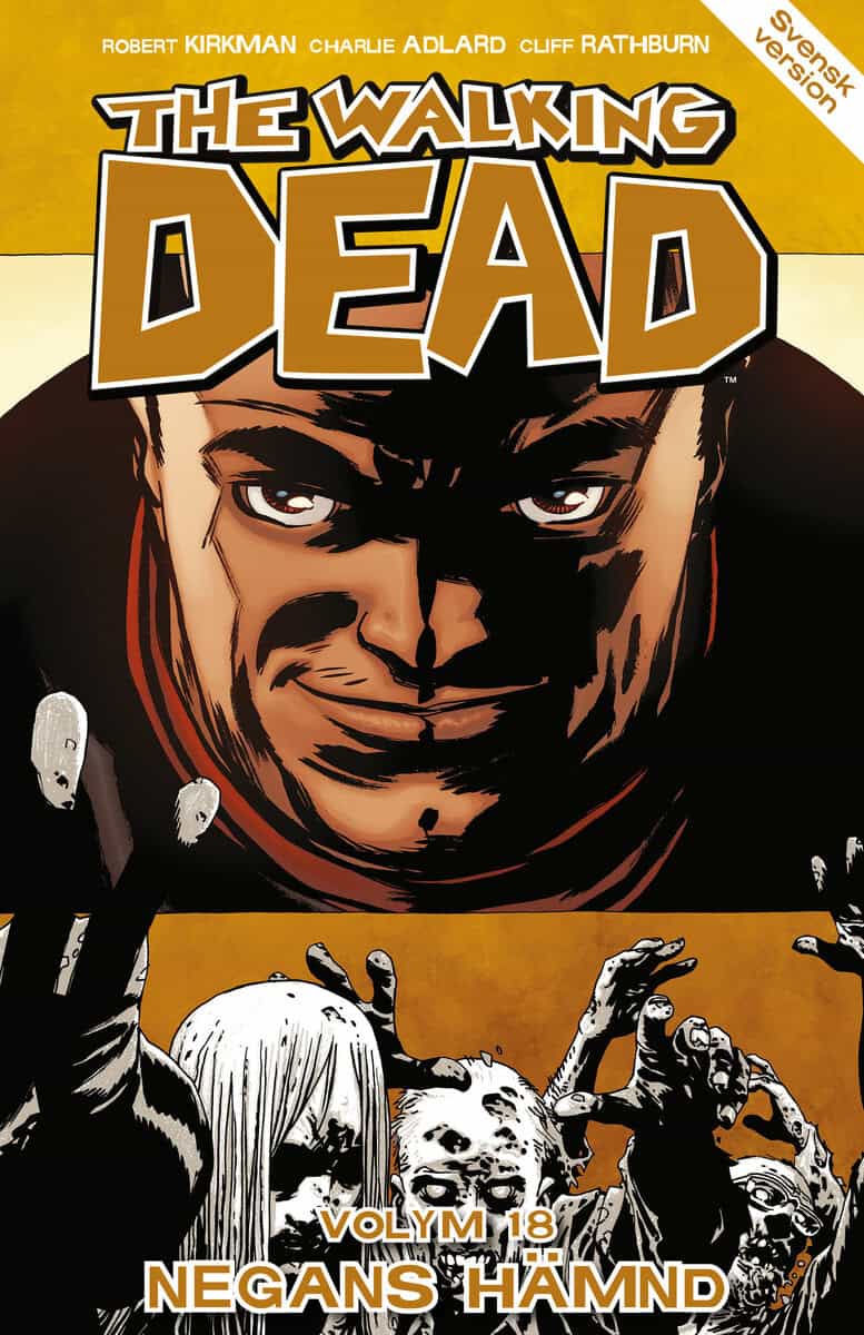 Robert Kirkman : The Walking Dead volym 18. Negans hämnd