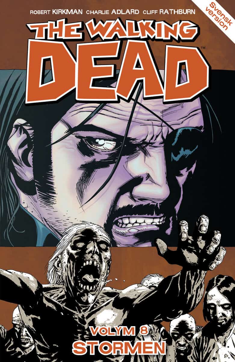 Robert Kirkman : The Walking Dead volym 8. Stormen