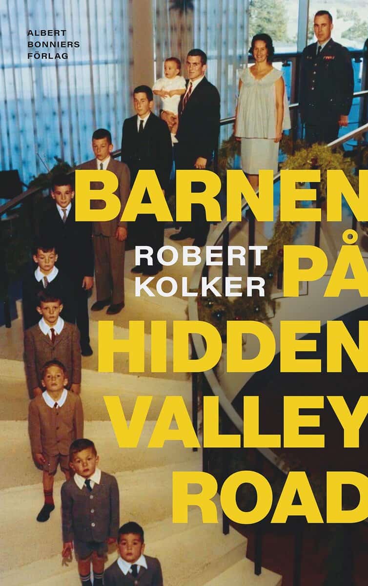Robert Kolker : Barnen på Hidden Valley Road
