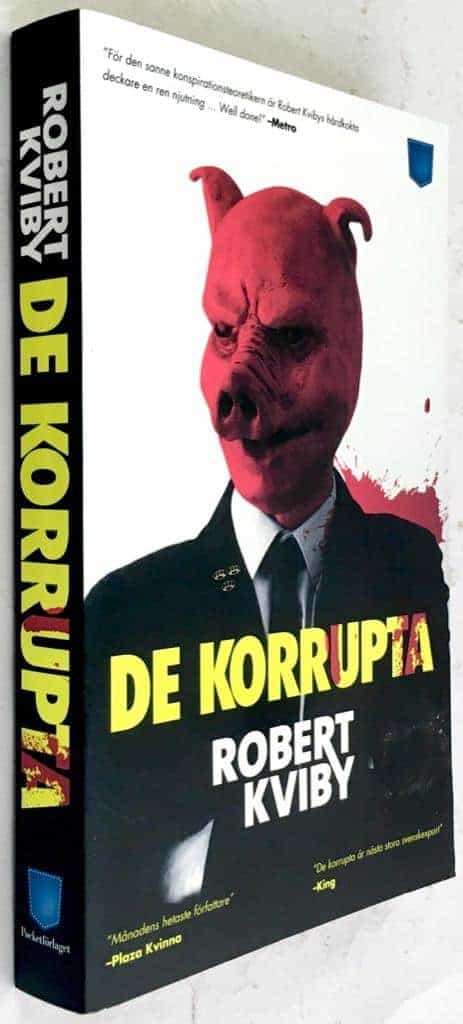 Robert Kviby : De korrupta