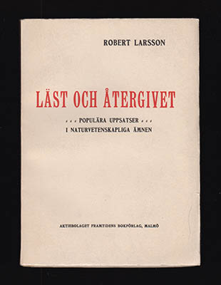 Robert Larsson : Läst och återgivet