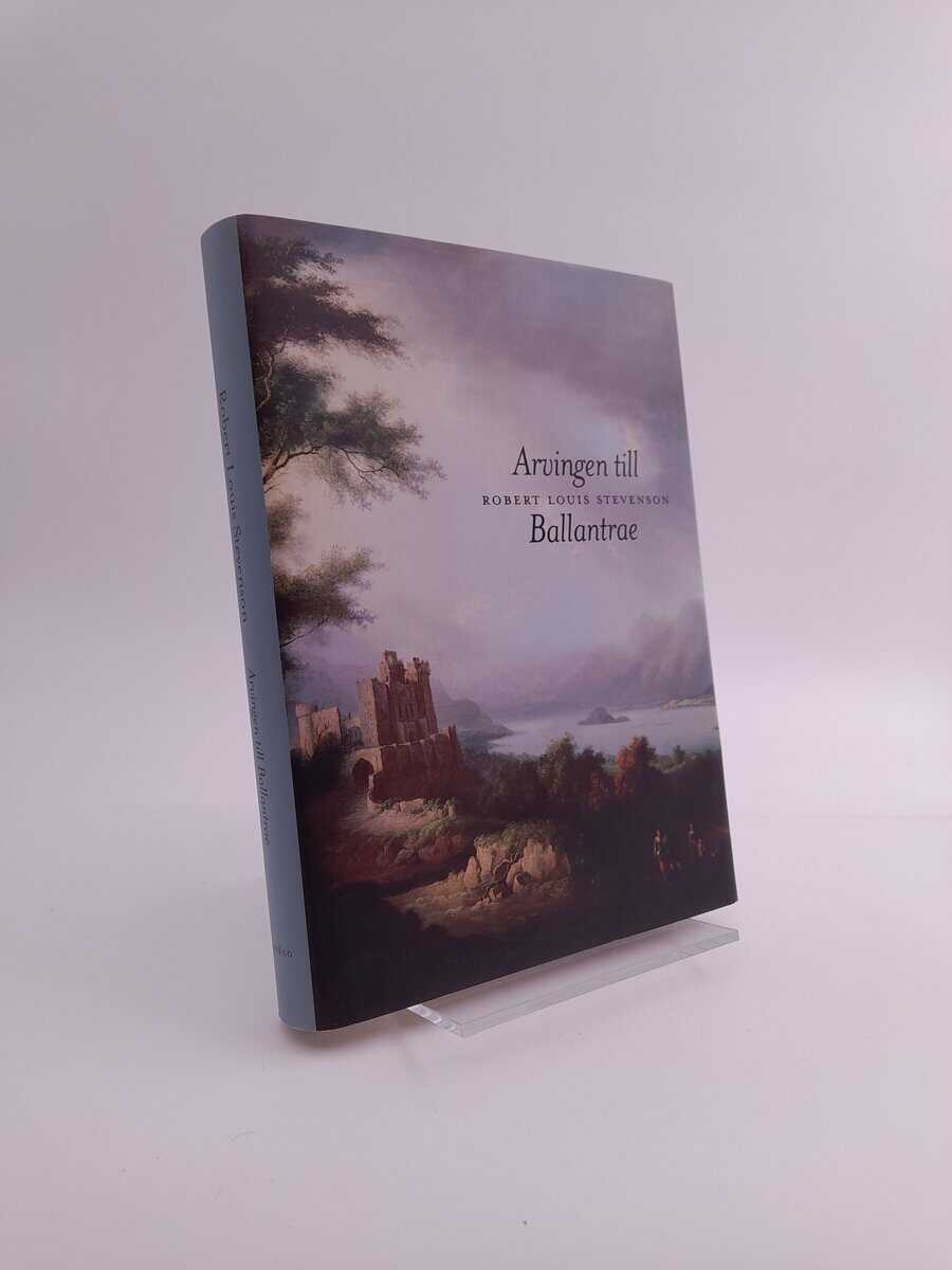 Robert Louis Stevenson : Arvingen till Ballantrae