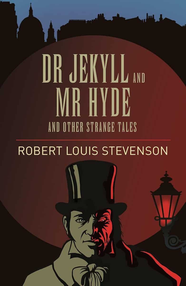 Robert Louis Stevenson : Dr jekyll and mr hyde
