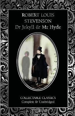 Robert Louis Stevenson : Dr Jekyll and Mr Hyde