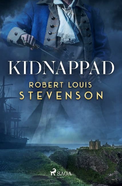 Robert Louis Stevenson : Kidnappad
