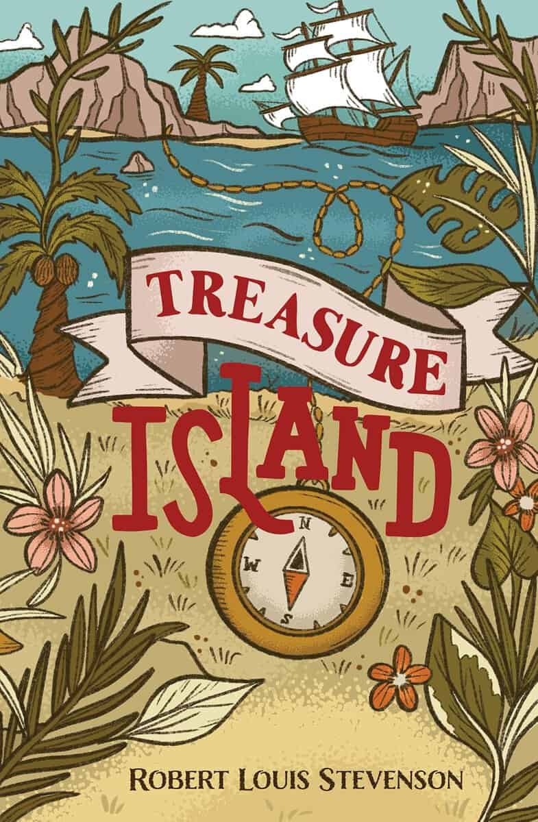 Robert Louis Stevenson : Treasure Island