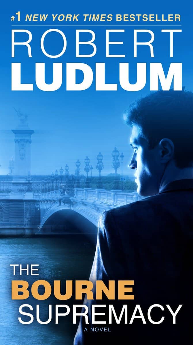 Robert Ludlum : The Bourne Supremacy