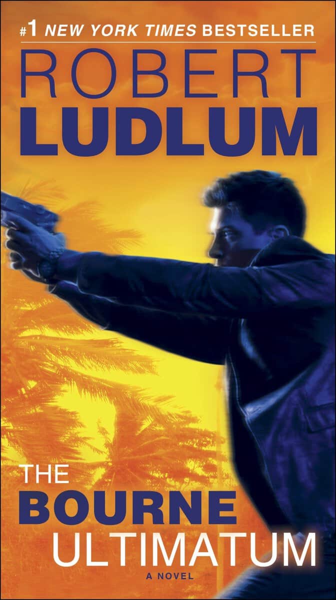 Robert Ludlum : The Bourne Ultimatum