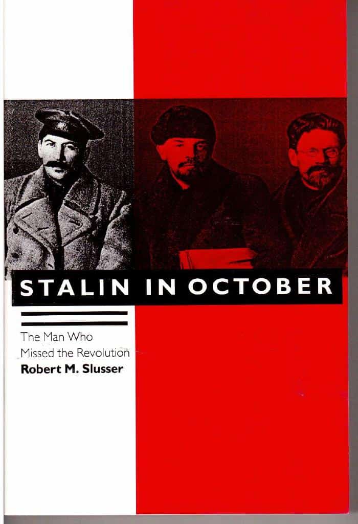 Robert M. Slusser : Stalin in October