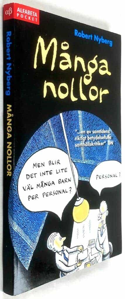 Robert Nyberg : Många nollor