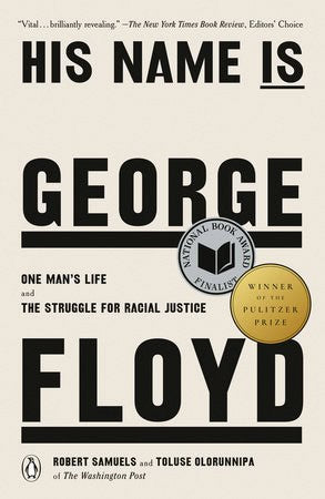 Robert Samuels : His Name Is George Floyd