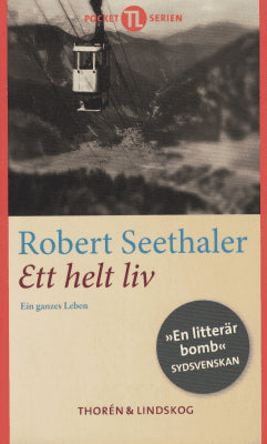 Robert Seethaler : Ett helt liv
