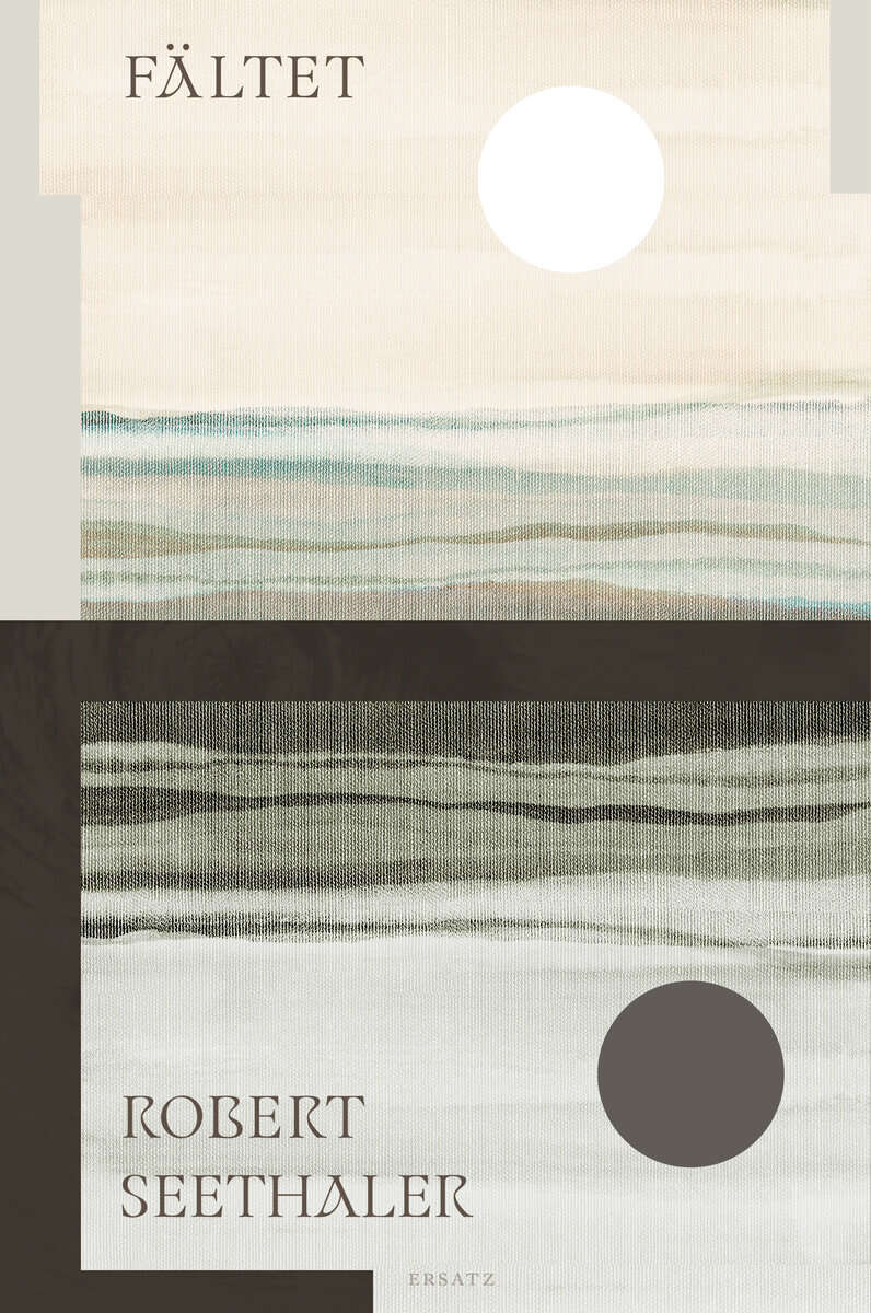 Robert Seethaler : Fältet