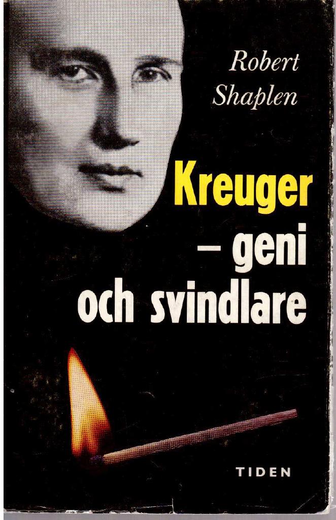 Robert Shaplen : Kreuger - geni och svindlare