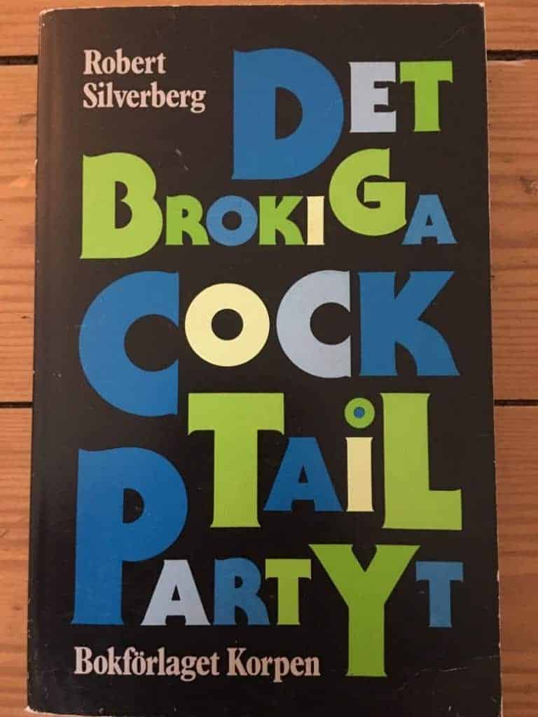 Robert Silverberg : Det brokiga coctailpartyt