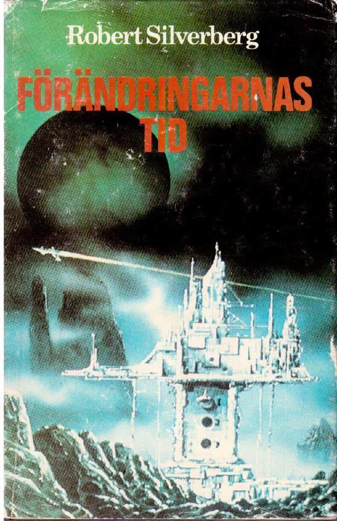 Robert Silverberg : Förändringarnas tid