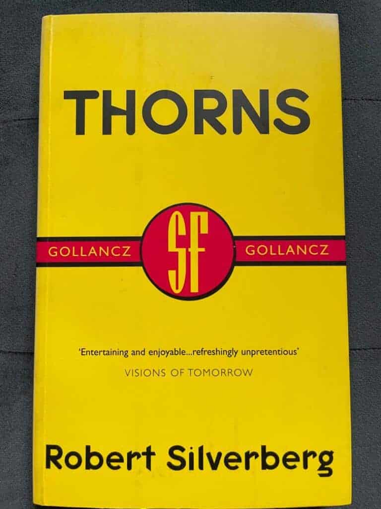 Robert Silverberg : Thorns
