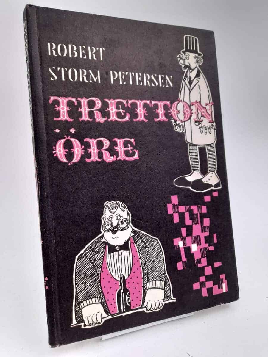 Robert Storm Petersen : Tretton öre