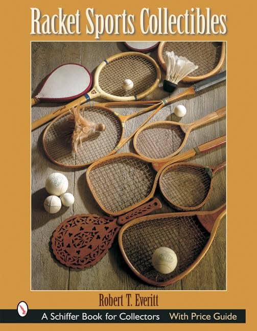 Robert T. Everitt : Racket Sports Collectibles