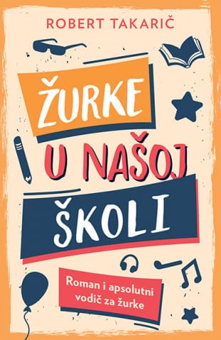 Robert Takarič : Žurke u našoj školi