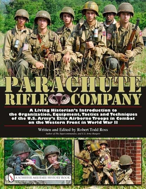 Robert Todd Ross : Parachute Rifle Company