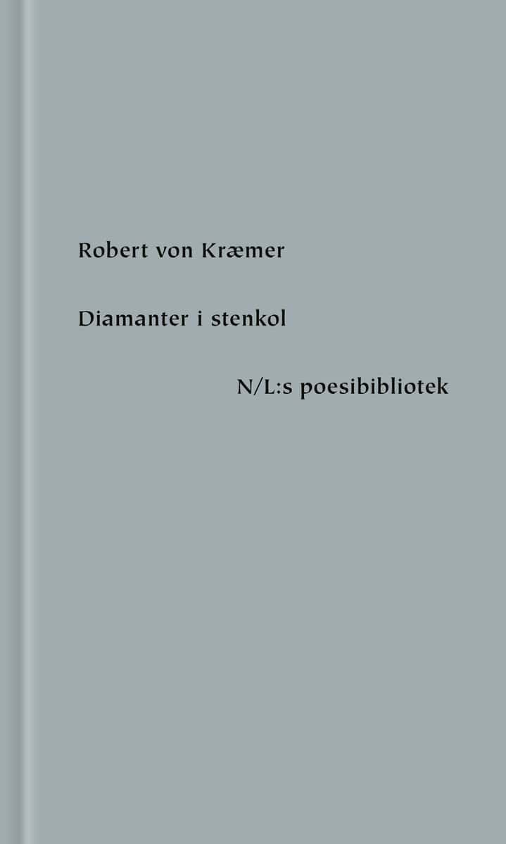 Robert von Kraemer : Diamanter i stenkol