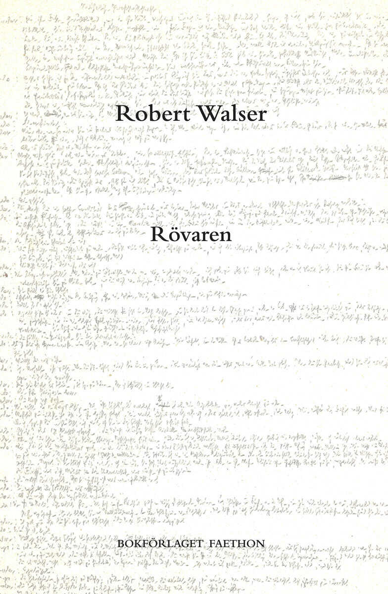 Robert Walser : Rövaren