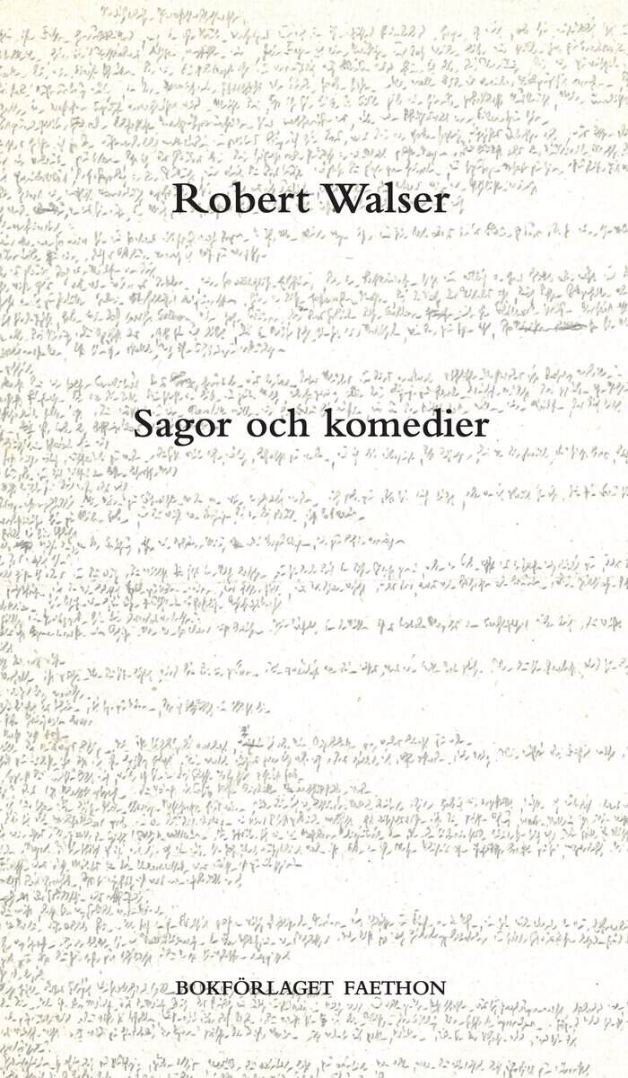 Robert Walser : Sagor och komedier