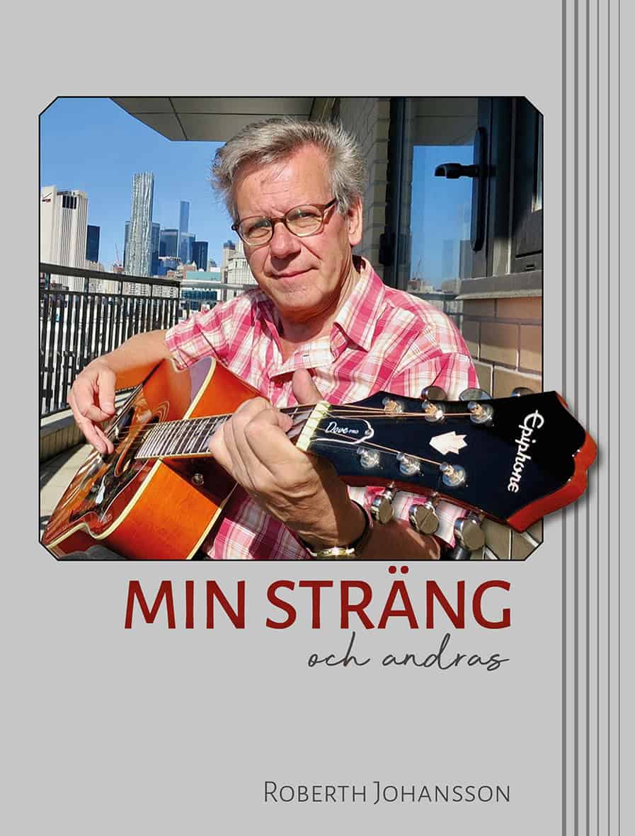 Roberth Johansson : Min sträng och andras
