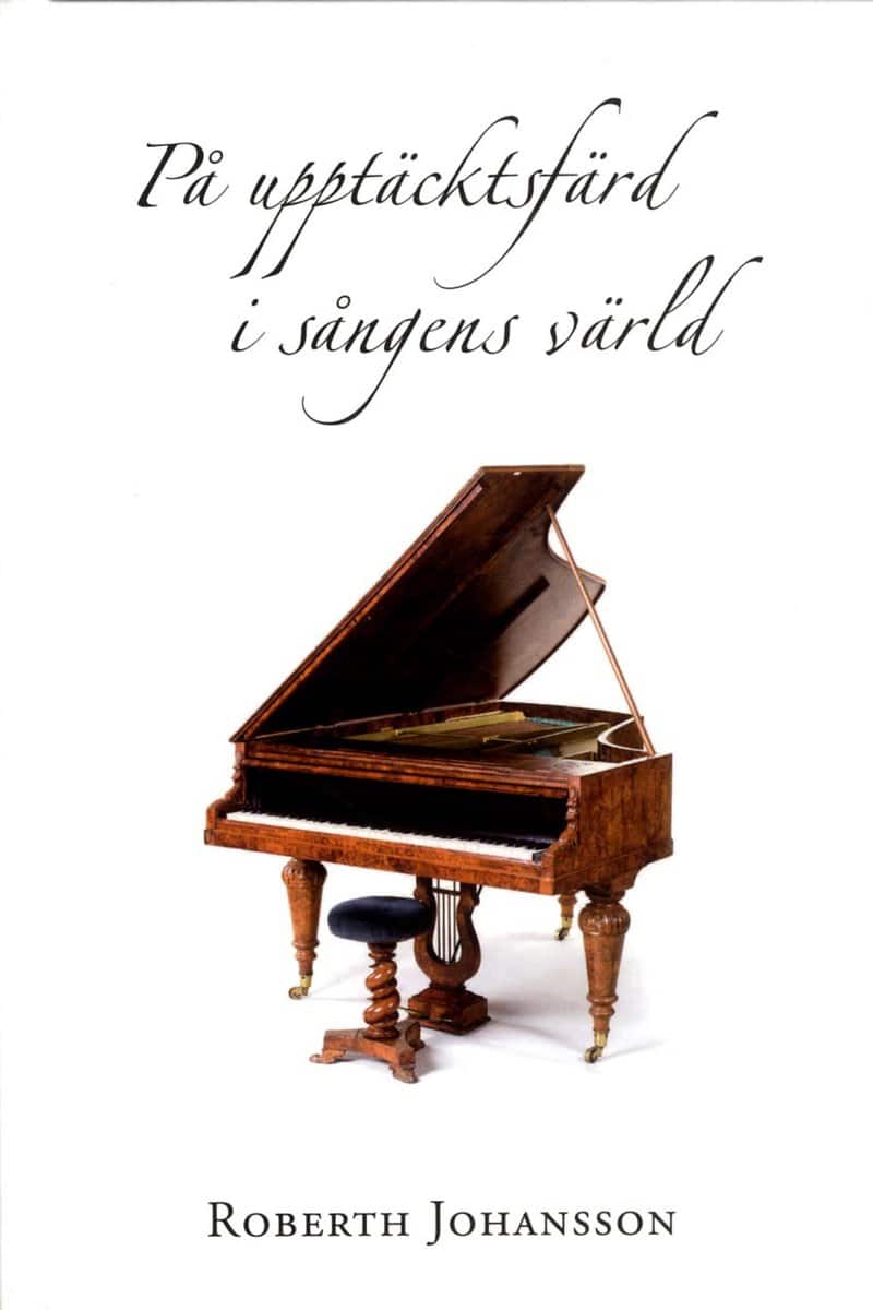 Roberth Johansson : På upptäcktsfärd i sångens värld