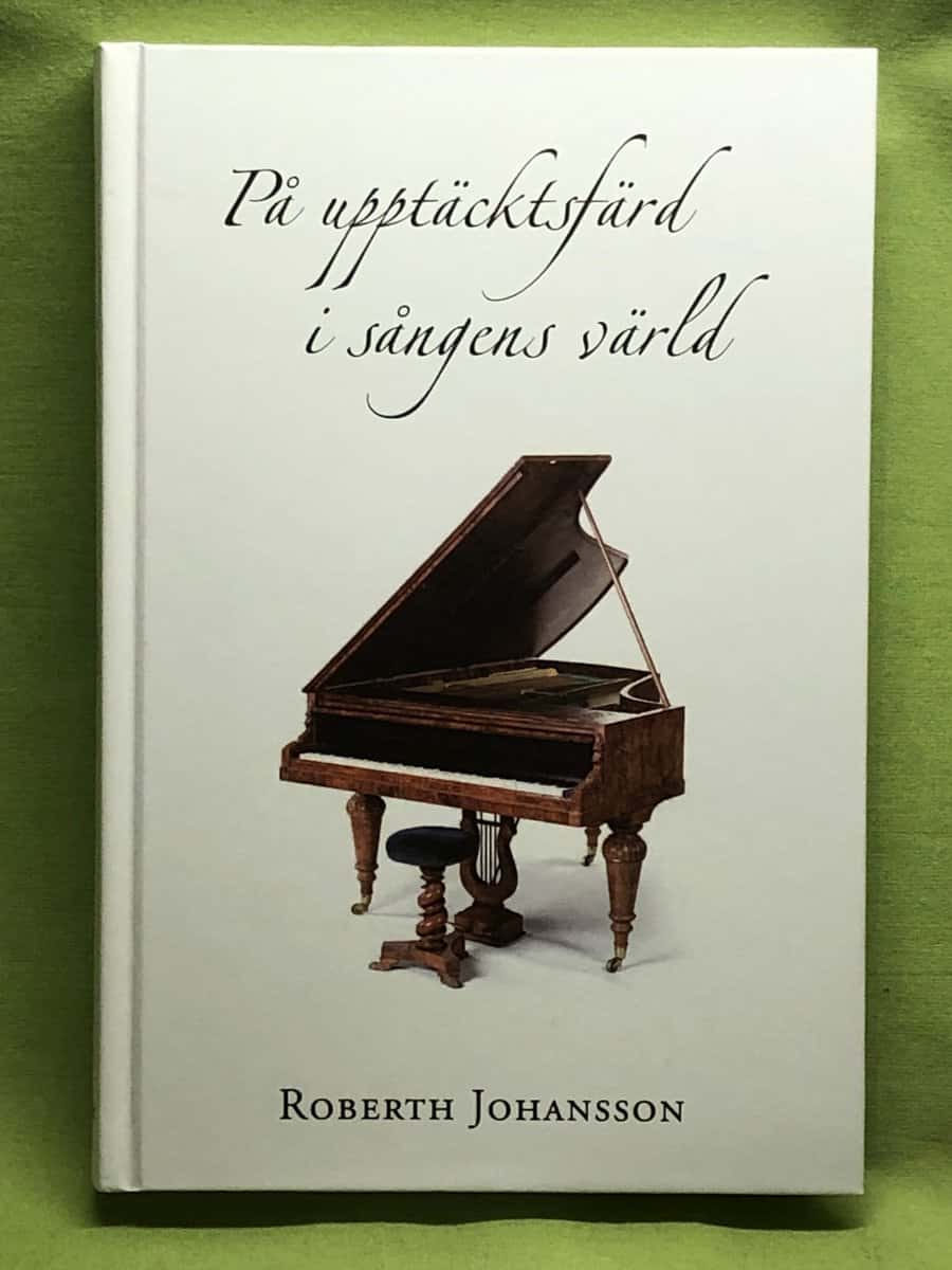 Roberth Johansson : På upptäcktsfärd i sångens värld