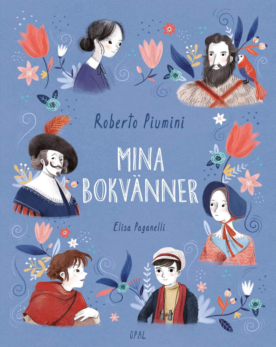Roberto Piumini : Mina bokvänner