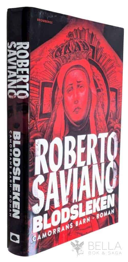 Roberto Saviano : Blodsleken