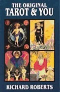Roberts Richard : Original Tarot And You