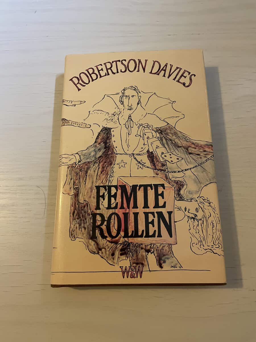 Robertson Davies : Femte rollen