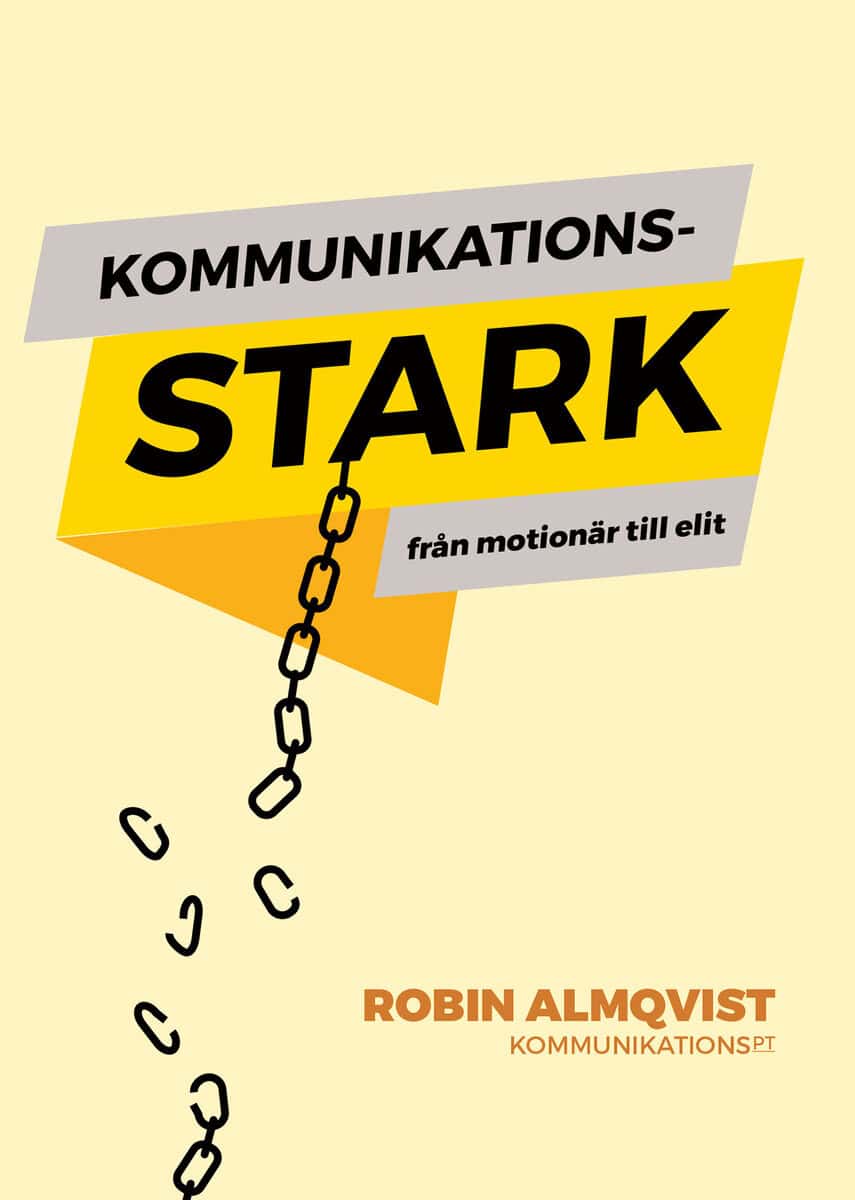 Robin Almqvist : Kommunikationsstark : från motionär till elit