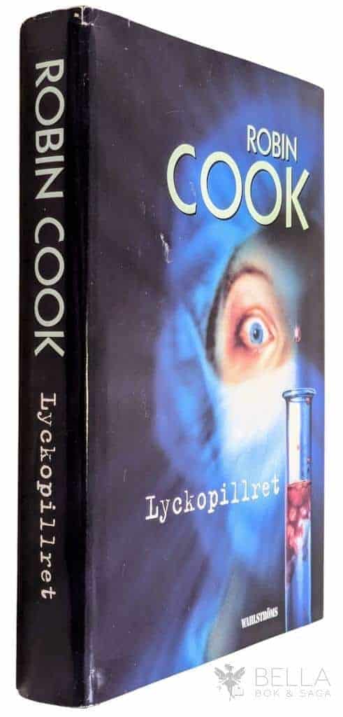 Robin Cook : Lyckopillret