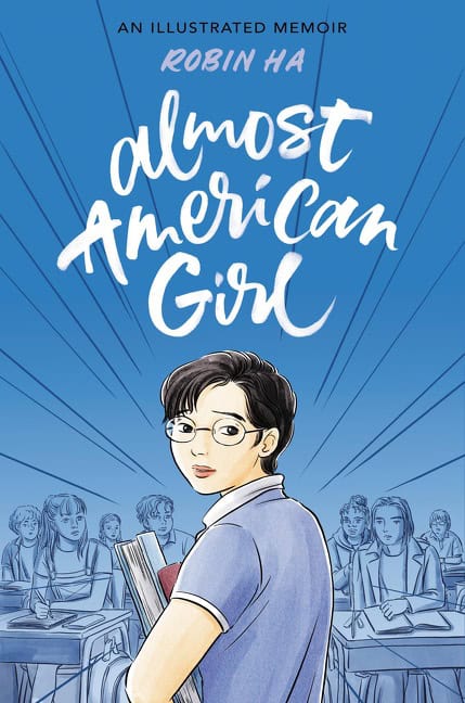 Robin Ha : Almost American girl