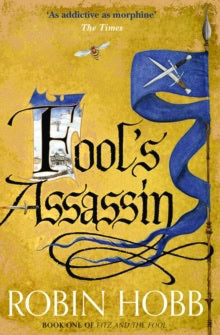 Robin Hobb : Fools Assassin
