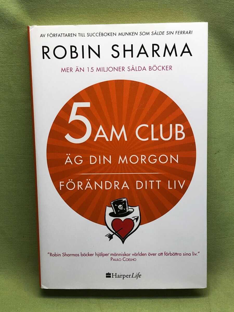 Robin S. Sharma : 5 AM Club