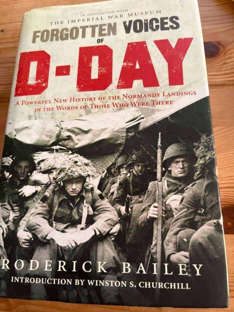 Roderick Bailey : Forgotten voices of D-Day