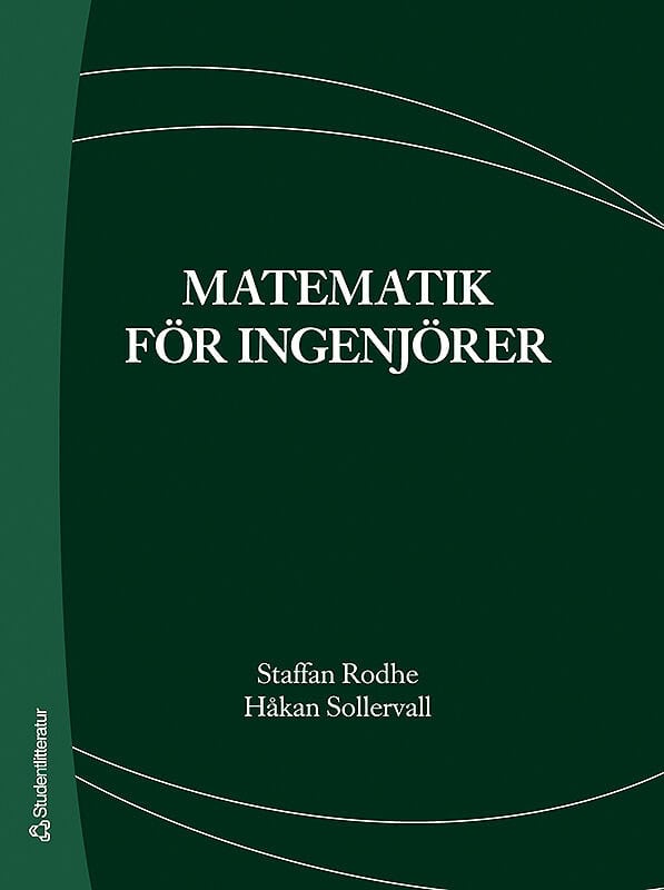 Rodhe, Staffan ; Sollervall, Håkan : Matematik för ingenjörer