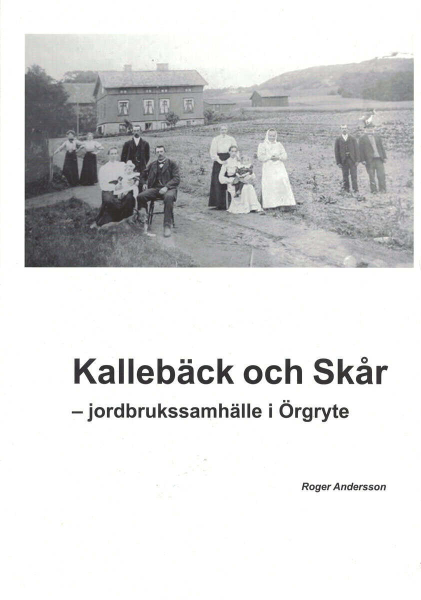 Roger Andersson : Kallebäck och Skår